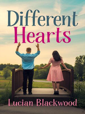 cover image of Different Hearts